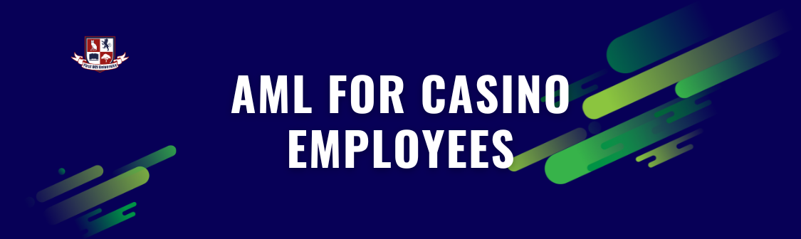 AML for Casino Employees